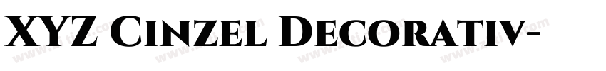 XYZ Cinzel Decorativ字体转换 XYZ Cinzel Decorativ字体转换